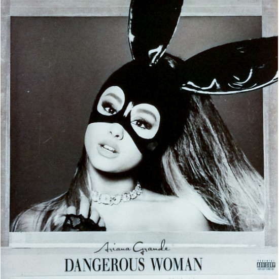 Ariana Grande ‎"Dangerous Woman" (2xLP - Gatefold) 