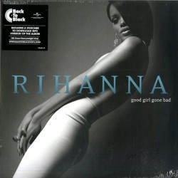 Rihanna - Good Girl Gone Bad (2xLP - 180g) Rihanna - Good Girl Gone Bad (2xLP - 180g)