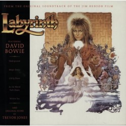 David Bowie, Trevor Jones ‎"Labyrinth (From The Original Soundtrack Of The Jim Henson Film)" (LP)