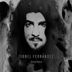 Israel Fernández ‎"Universo Pastora" (LP)