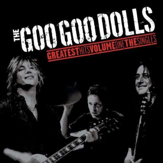 The Goo Goo Dolls "Greatest Hits Volume One: The Singles" (LP)
