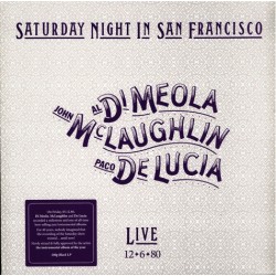Al Di Meola, John McLaughlin, Paco De Lucía - Saturday Night In San Francisco (LP - 180g - Gatefold) Al Di Meola, John McLaughlin, Paco De Lucía - Saturday Night In San Francisco (LP - 180g - Gatefold)