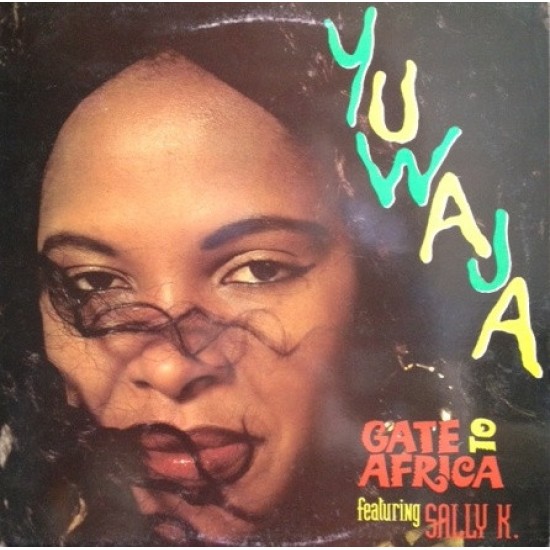 Gate To Africa Feat. Sally Kaniaru ‎"Yuwaja" (12")