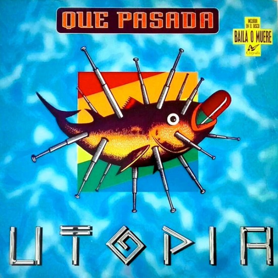 Utopía ‎"Que Pasada" (12")