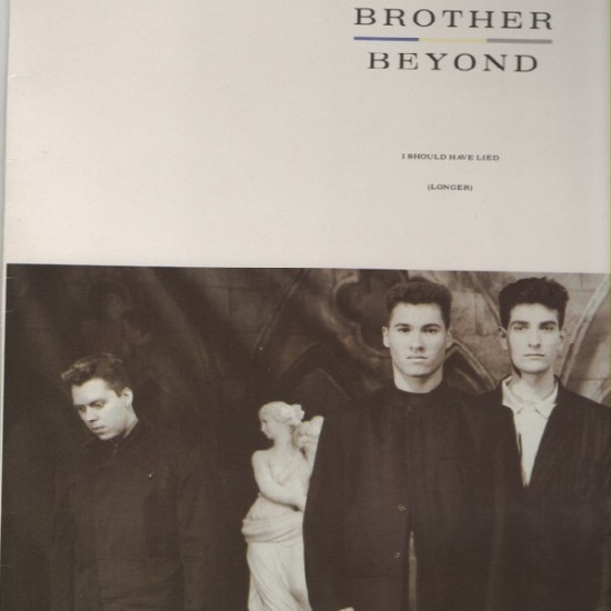 Brother Beyond ‎"I Should Have Lied (Longer)" (12") 