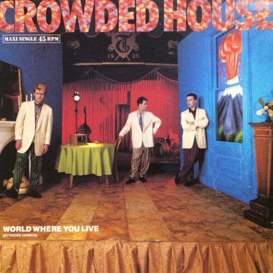Crowded House ‎"World Where You Live" (12")