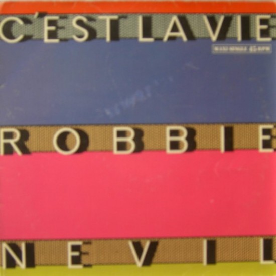 Robbie Nevil ‎"C'est La Vie" (12")