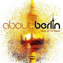 About:Berlin Best Of 10 Years (4xLP)