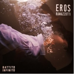 Eros Ramazzotti ‎"Battito Infinito" (LP - Gatefold)