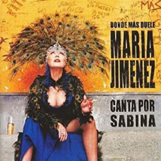 María Jiménez  "Donde Más Duele (Canta Por Sabina)" (2xLP)