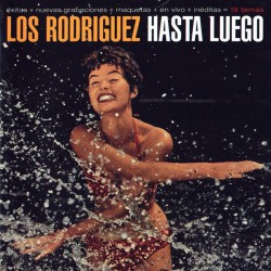 Los Rodriguez - Hasta Luego (CD) Los Rodriguez - Hasta Luego (CD)