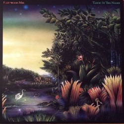 Fleetwood Mac ‎"Tango In The Night" (LP - 180g)