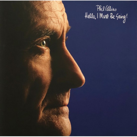 Phil Collins ‎"Hello, I Must Be Going!" (LP- 180g - Gatefold - Remaster)