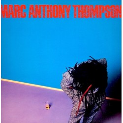 Marc Anthony Thompson ‎"Marc Anthony Thompson" (LP)