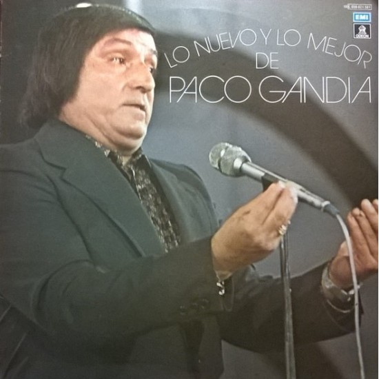 Paco Gandía "Lo Nuevo Y Lo Mejor De Paco Gandia" (LP)