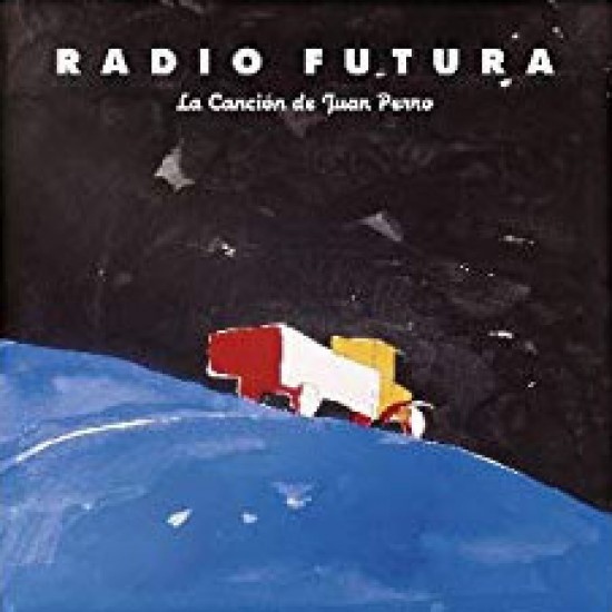 Radio Futura  ‎"La Canción De Juan Perro" (LP - color gris)