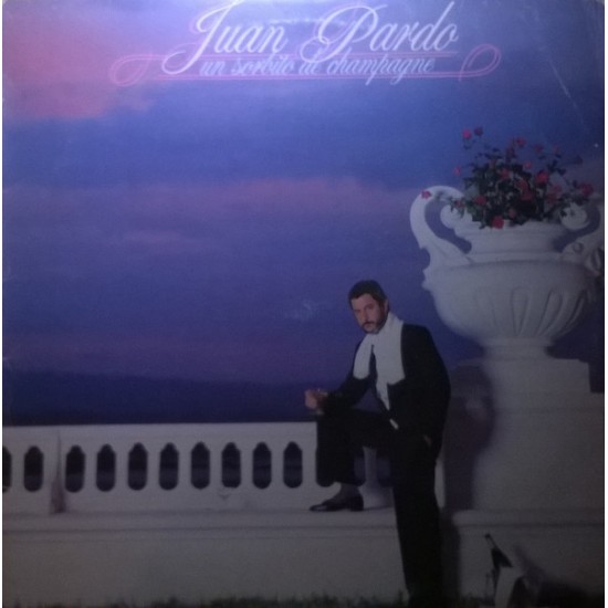 Juan Pardo ‎"Un Sorbito De Champagne" (LP)* 