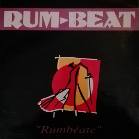 Rum-beat ‎"Rumbéate" (12")