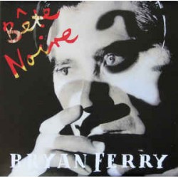 Bryan Ferry "Bete Noire" (LP)* 