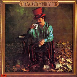 Chick Corea ‎"The Mad Hatter" (LP)