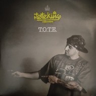 Tote King - T.O.T.E. (2xLP)