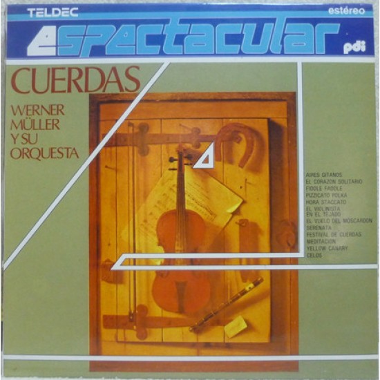 Werner Müller Y Su Orquesta "Cuerdas Espectacular" (LP)
