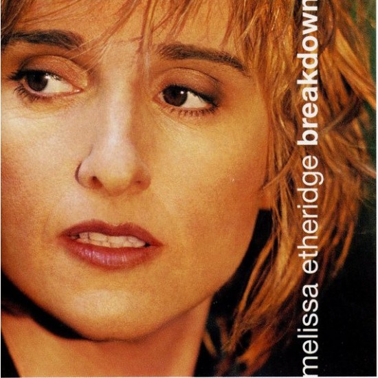 Melissa Etheridge ‎"Breakdown" (CD)