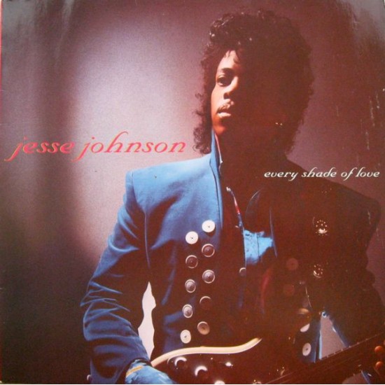 Jesse Johnson ‎"Every Shade Of Love" (LP)*