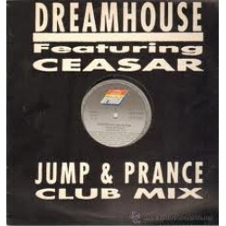 Dreamhouse  "Jump & Prance" (12")