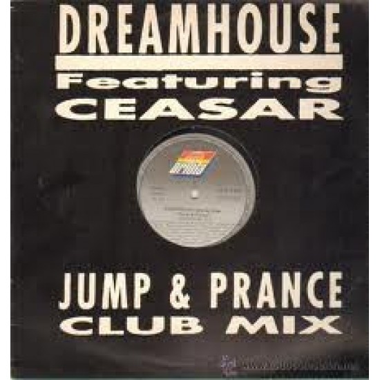 Dreamhouse  "Jump & Prance" (12")