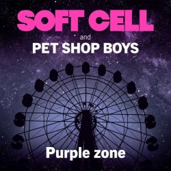 Soft Cell & Pet Shop Boys - Purple Zone (12") Soft Cell & Pet Shop Boys - Purple Zone (12")