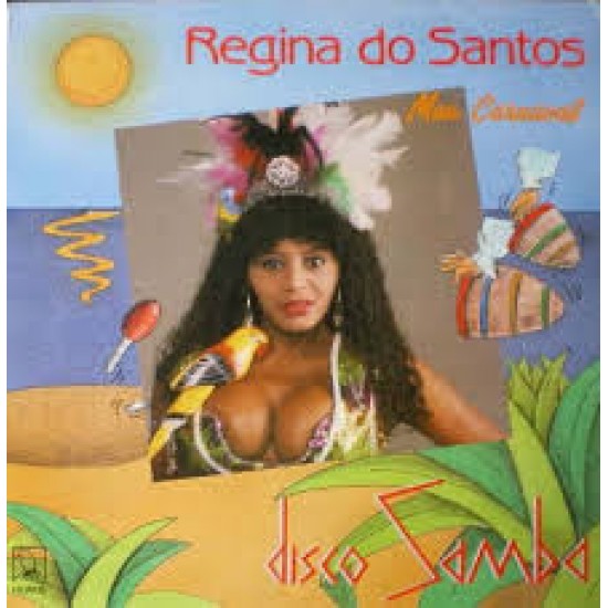 Regina Do Santos ‎"Meu Carnaval" (12")