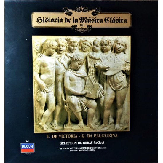 T. De Victoria / G. Da Palestrina / Choir Of The Carmelite Priory London / John McCarthy ‎"Selección De Obras Sacras" (LP)