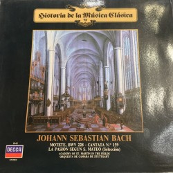 Johann Sebastian Bach - Motete, Bwv 228 - Cantata Nº 159 - La Pasion Segun S. Mateo (Seleccion) (LP) 