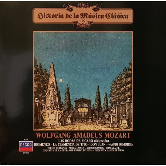 Wolfgang Amadeus Mozart "Idomeneo (Obertura) - Aria de Conc. "Aspri Rimorsi" K.432 - La Clemencia De Tito (Fragmento) - Las Bodas De Fígaro (Selección) - Don Juan (Fragmento - Final Acto I)" (LP)