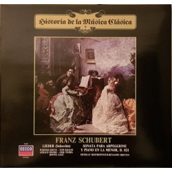 Franz Schubert / Werner Krenn / Tom Krause / Gerald Moore, /Erik Werba / Irwin Gage / Mstislav Rostropovich / Benjamin Britten - Lieder (Selección) - Sonata Para Arpeggione Y Piano En La Menor, D. 821 (LP) 