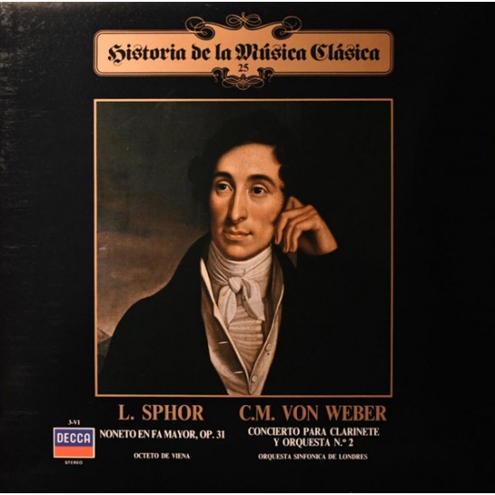L. Sphor / C.M. Von Weber / Octeto de Viena / Orquesta Sinfonica De Londres "Noneto En Fa Mayor, Op. 31 / Concierto Para Clarinete Y Orquesta N.º 2" (LP)