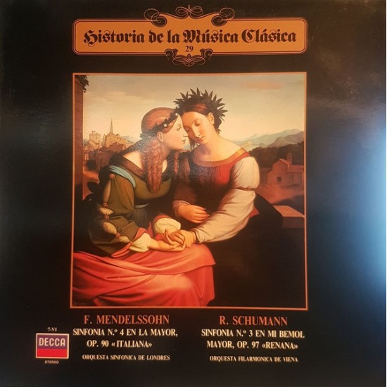 F. Mendelssohn / R. Schumann "Sinfonia Nº4 En La Mayor, Op. 90 (Italiana) / Sinfonia Nº3 En Mi Bemol Mayor, Op. 97 (Renana)" (LP)
