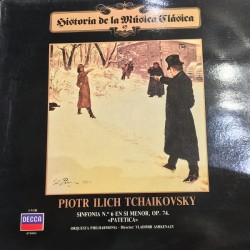 Pyotr Ilyich Tchaikovsky - Sinfonia Nº6 En Si Menor, Op. 74 - Patetica (LP) 