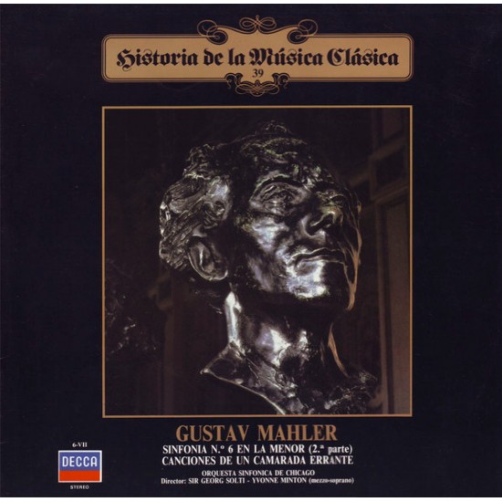 Mahler / Georg Solti / Chicago Symphony Orchestra / Yvonne Minton "Sinfonía N.º 6 (2ª parte), Canciones De Un Camarada Errante" (LP)