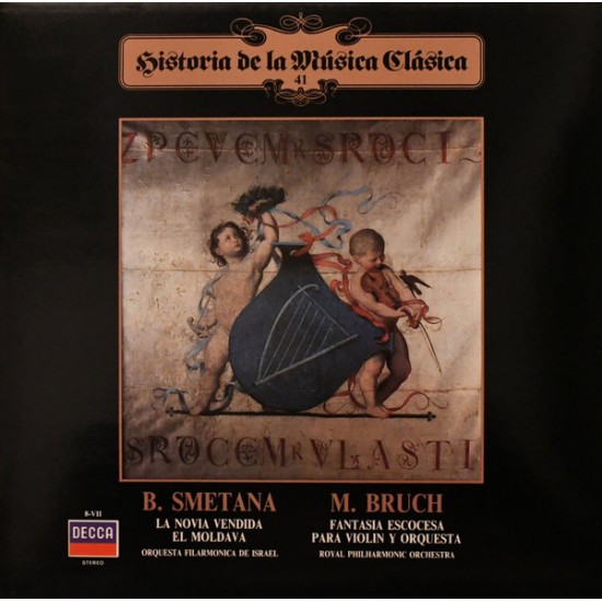 B. Smetana / Max Bruch Feat Orquesta Filarmónica De Israel / Royal Philharmonic Orchestra / Kyung-Wha Chung Directed By István Kertész / Rudolf Kempe "La Novia Vendida - El Moldava / Fantasía Escocesa Para Violín Y Orquesta" (LP)