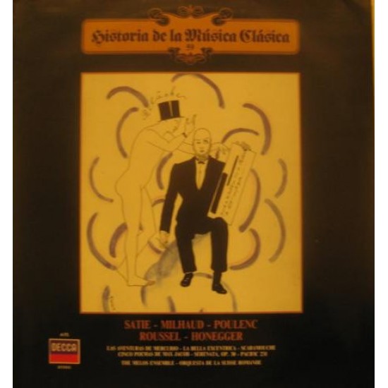 Satie / Milhaud / Poulenc / Roussel / Honegger / L. F. Players / Tamir / Palmer / Constable / Melos Ensemble / O. De La Suisse Romande ‎"Historia de la Música Clásica 59" (LP)