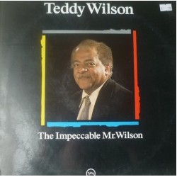 Teddy Wilson ‎"The Impeccable Mr. Wilson" (LP)*
