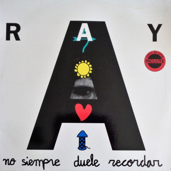Ray "No Siempre Duele Recordar" (12")