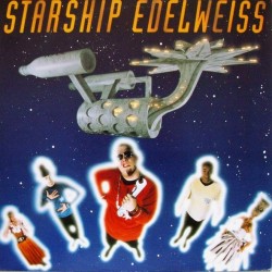 Edelweiss - Starship Edelweiss (12")