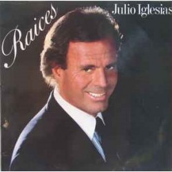 Julio Iglesias ‎"Raices" (LP)*