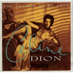 Céline Dion - The Colour Of My Love  (CD) Céline Dion - The Colour Of My Love  (CD)