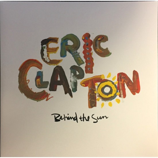 Eric Clapton ‎"Behind The Sun" (2xLP) 