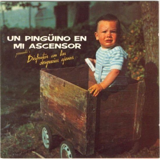 Un Pingüino En Mi Ascensor "Disfrutar Con Las Desgracias Ajenas" (LP)* 