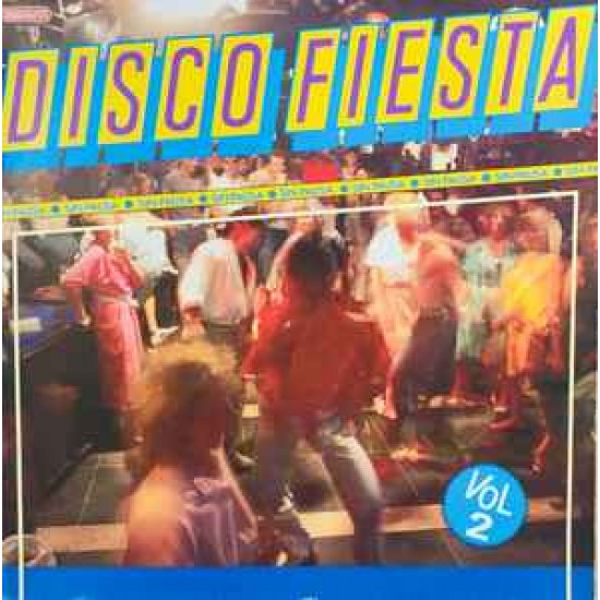 Pepe Galan Y Los Ritmicos ‎"Disco Fiesta Vol. 2" (LP)